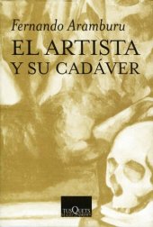 book El artista y su cadáver