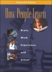 book How People Learn : Brain, Mind, Experience, and School