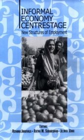 book Informal Economy Centrestage: New Structures of Employment