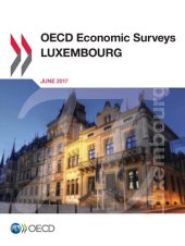 book OECD Economic Surveys : Luxembourg 2017