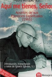 book Aquí me tienes, señor : apuntes de sus Ejercicios Espirituales, (1965)