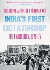 book India's First Dictatorship: The Emergency, 1975-1977