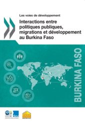 book Interactions entre politiques publiques, migrations et développement au Burkina Faso