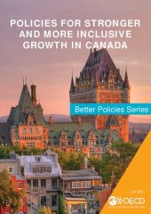 book POLICIES FOR STRONGER AND MORE INCLUSIVE GROWTH IN CANADA