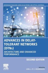 book Advances in Delay-tolerant Networks Dtns: Architecture and Enhanced Performance