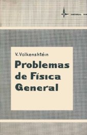 book Problemas De Fisica General Volkenshtein Archivo1