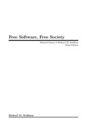 book Free software free society : selected essays of Richard M. Stallman