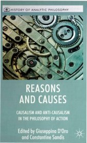 book Reasons & Causes - Causalism & Anti-Causalism in Philosophy of Action