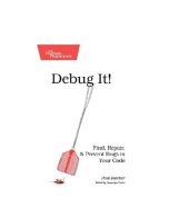 book Debug It!: Find, Repair, and Prevent Bugs in Your Code