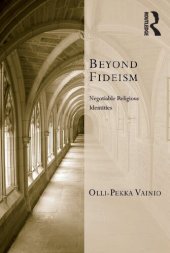 book Beyond Fideism : Negotiable Religious Identities