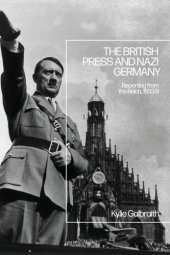 book The British Press and Nazi Germany