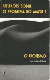 book Reflexões sobre o problema do amor e O erotismo