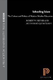 book Schooling Islam : The Culture and Politics of Modern Muslim Education