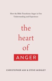 book The Heart of Anger