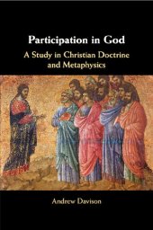 book Participation in God - A Study in Christian Doctrine and Metaphysics