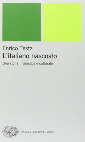 book L'italiano nascosto. Una storia linguistica e culturale