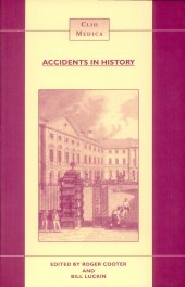 book Accidents in History: Injuries, Fatalities and Social Relations