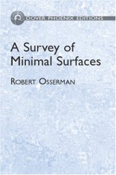 book A Survey of Minimal Surfaces