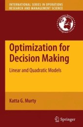 book Optimization for decision making: Linear and quadratic models