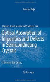 book Optical Absorption of Impurities and Defects in SemiconductingCrystals: 1. Hydrogen-like Centres