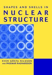 book Shapes and shells in nuclear structure