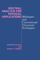 book Spectral analysis for physical applications