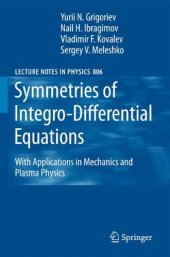 book Symmetries of Integro-Differential Equations: With Applications in Mechanics and Plasma Physics