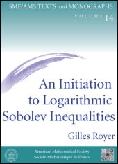 book An initiation to logarithmic Sobolev inequalities