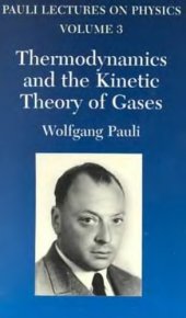 book Pauli lectures on physics - Thermodynamics and the kinetic theory of gases