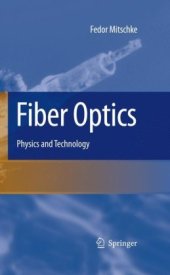 book Fiber Optics: Physics and Technology