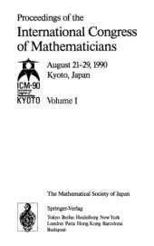 book Proceedings of the International Congress of Mathematicians, Kyoto 1990.