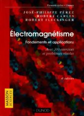 book Electromagnetisme: fondements et applications