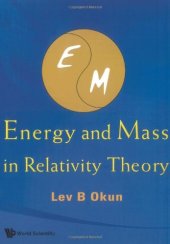 book Energy and mass in relativity theory