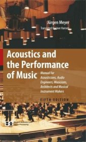 book Acoustics and the performance of music
