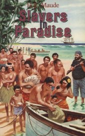 book Slavers in Paradise