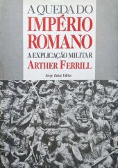 book A queda do Império Romano - A explicação militar