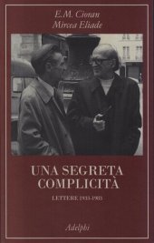 book Una segreta complicità. Lettere 1933-1983