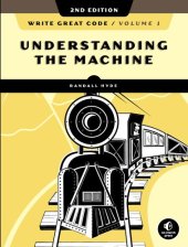 book Write Great Code: Understanding the Machine