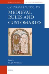 book A Companion to Medieval Rules and Customaries