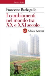 book I cambiamenti nel mondo tra XX e XXI secolo