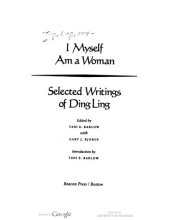 book I myself am a woman : selected writings of Ding Ling