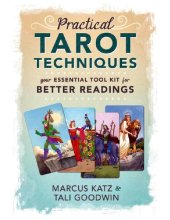 book Practical Tarot Techniques: Your Essential Tool Kit for Better Readings