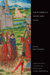 book The Intolerant Middle Ages: A Reader