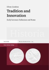 book Tradition and Innovation: Sicily Between Hellenism and Rome