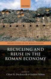 book Recycling and Reuse in the Roman Economy