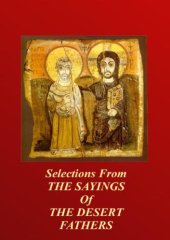 book Selections From THE SAYINGS Of THE DESERT FATHERS