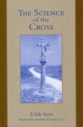 book The Science of the Cross: The Collected Works of Edith Stein, vol. 6