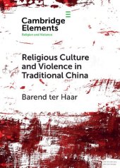 book Religious Culture and Violence in Traditional China