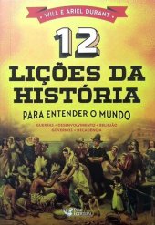 book 12 Lições da História - Para Entender o Mundo