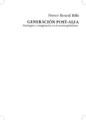 book Generación post-alfa : patologías e imaginarios en el semiocapitalismo